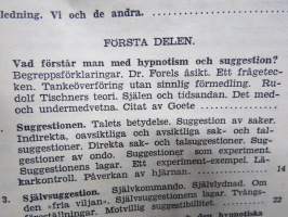 Hypnotiska krafter - Suggestiva makter - En lärobok för självstudium
