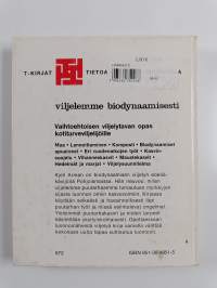 Viljelemme biodynaamisesti
