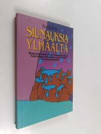 Siunauksia ylhäältä