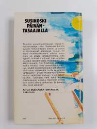 Susikoski päiväntasaajalla : rikostarkastaja Susikosken tutkimuksia