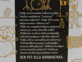 Sen piti olla normikeikka