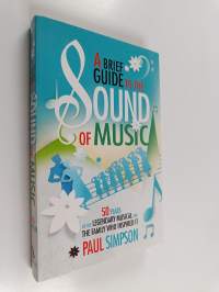 A Brief Guide to the Sound of Music