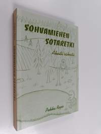 Sohvamiehen sotaretki : äkeitä säkeitä