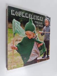 Koukkuleikki : virkkaa lapsille
