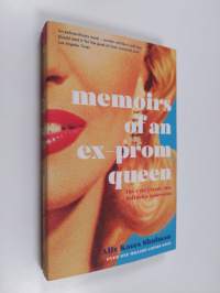 Memoirs of an Ex-Prom Queen