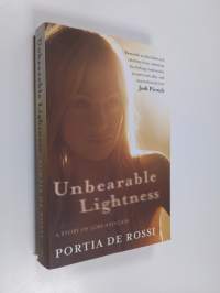Unbearable lightness : a story of loss and gain