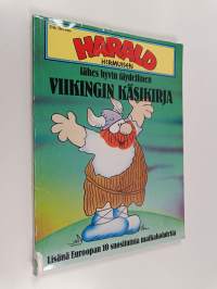 Harald Hirmuisen lähes hyvin täydellinen viikingin käsikirja