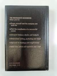 The Manager&#039;s Handbook - The Practical Guide to Successful Management