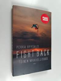 Fight back : toinen mahdollisuus (signeerattu)