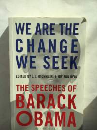 We are the change we seek-the speeches of Barack Obama