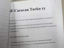 SF-Caravan Turku 40 vuotta 1969-2009 -historiikki / tietoja toiminnasta