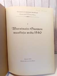 Suomen wanhimmat maakirjat,  1  Warsinais-Suomen maakirja w:lta 1540