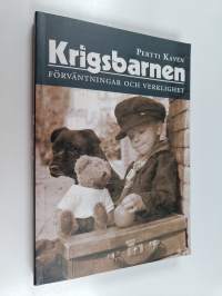 Krigsbarnen. Förväntningar och verklighet