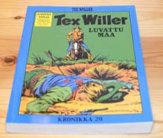 Tex Willer kronikka 29  Luvattu maa &amp; Cheyennit