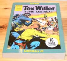 Tex Willer kronikka 20 Helvetti Robber Cityssä &amp; Suuri kuningas
