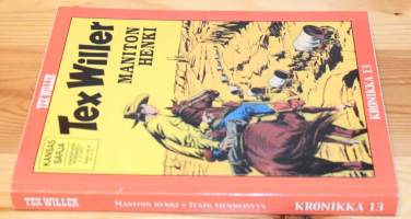 Tex Willer kronikka 13  Maniton henki &amp; Texin menneisyys