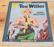 Tex Willer kronikka 10  Yellow Creekin verilöyly &amp; Jokirosvot