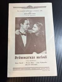 Unelmien sävel / Drömmarnas melodi -käsiohjelma pääosissa / i huvudrollerna Marte Harell, Werner Hinz