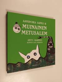 Aavepoika Aapeli &amp; muinainen Metusalem