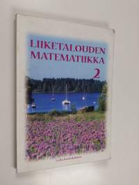 Liiketalouden matematiikka 2