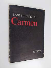 Carmen : runoja