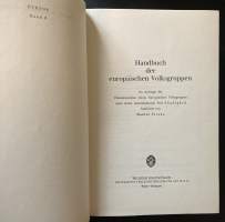 Handbuch der europäischen Volksgruppen - Im Auftrage der Föderalistischen Union Europ. Volksgruppen unter ihrem Generalsekretär Povl Skadegård