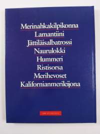 Rannat ja saaret : merinahkakilpikonna, lamantiini, jättiläisalbatrossi, naurulokki, hummeri, ristisorsa, merihevoset, kalifornianmerileijona