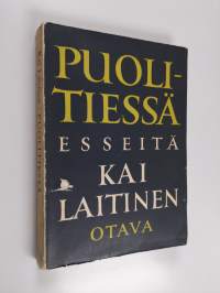 Puolitiessä : esseitä kirjallisuudesta