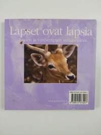Lapset ovat lapsia : lasten ja vanhempien sutkautuksia