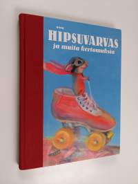 Hipsuvarvas ja muita kertomuksia