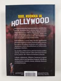 Suo, kuokka ja Hollywood