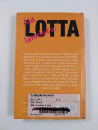Älä lannistu, Lotta