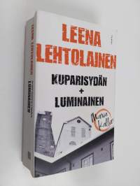 Kuparisydän ; Luminainen