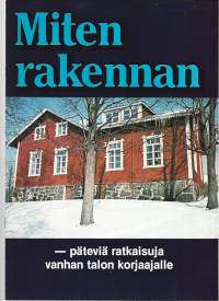 Miten rakennan / Asuntohallituksen ohjeita, Puu-Käpylä,  lisälämmöneristys, mainoksia