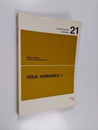 Folia Hungarica 1