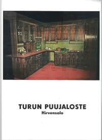 Turun Puujaloste Hirvensalo - esite ja hinnasto