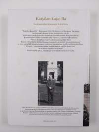 Karjalan kujasilla : laulumaiden kansaa ja kohtaloita