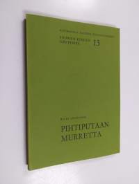 Pihtiputaan murretta