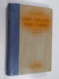 Usko ja ajallinen menestyminen