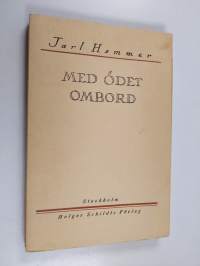 Med ödet ombord : en dramatisk dikt (lukematon)