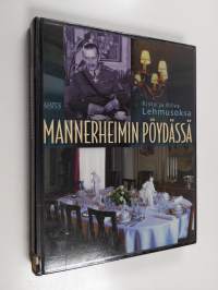 Mannerheimin pöydässä