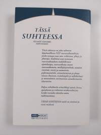 Tässä suhteessa : erilaisuus, yhteys ja yhteistyö : NLP vuorovaikutuskirja