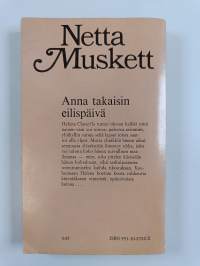 Anna takaisin eilispäivä