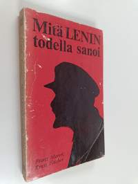 Mitä Lenin todella sanoi