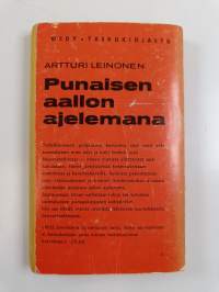 Punaisen aallon ajelemana