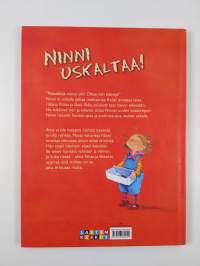 Ninni uskaltaa!
