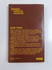 Kukkia muurin varjossa : elämäntarina