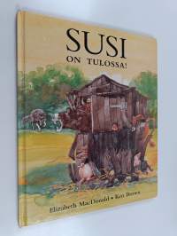 Susi on tulossa!