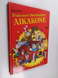 Professori Huisihaukun aikakone