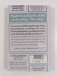 En juhli, Mielensäpahoittaja (UUDENVEROINEN)